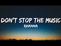 Rihanna  dont stop the music lyrics