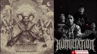 HUMILIATION-Karnaval Genosida (Full Album 2018)