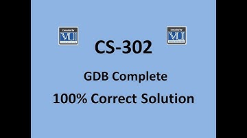 CS-302 GDB Solution Fall 2020 |Virtual University|
