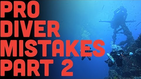 12 SCUBA Instructor Mistakes: Part 2