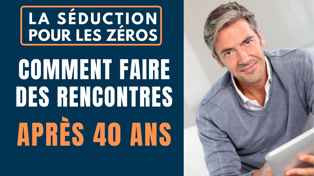 Comment rencontrer quelqu'un après 40 ans - tu as une chance incroyable !