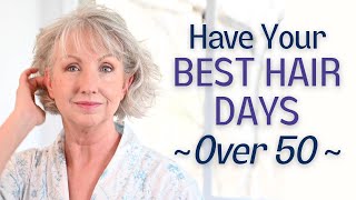 How to Have Your Best Hair Days Over 50 || with Hair Biology & Tips from My Hairdresser