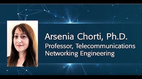 Arsenia Chorti - Women In Communications - IEEE ComSoc