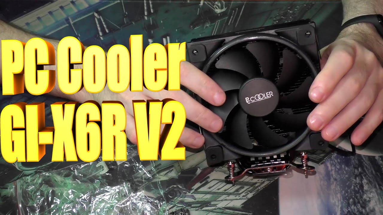 Кулер для процессора PCCooler GI X6R V2 \ Мучаюсь с креплением