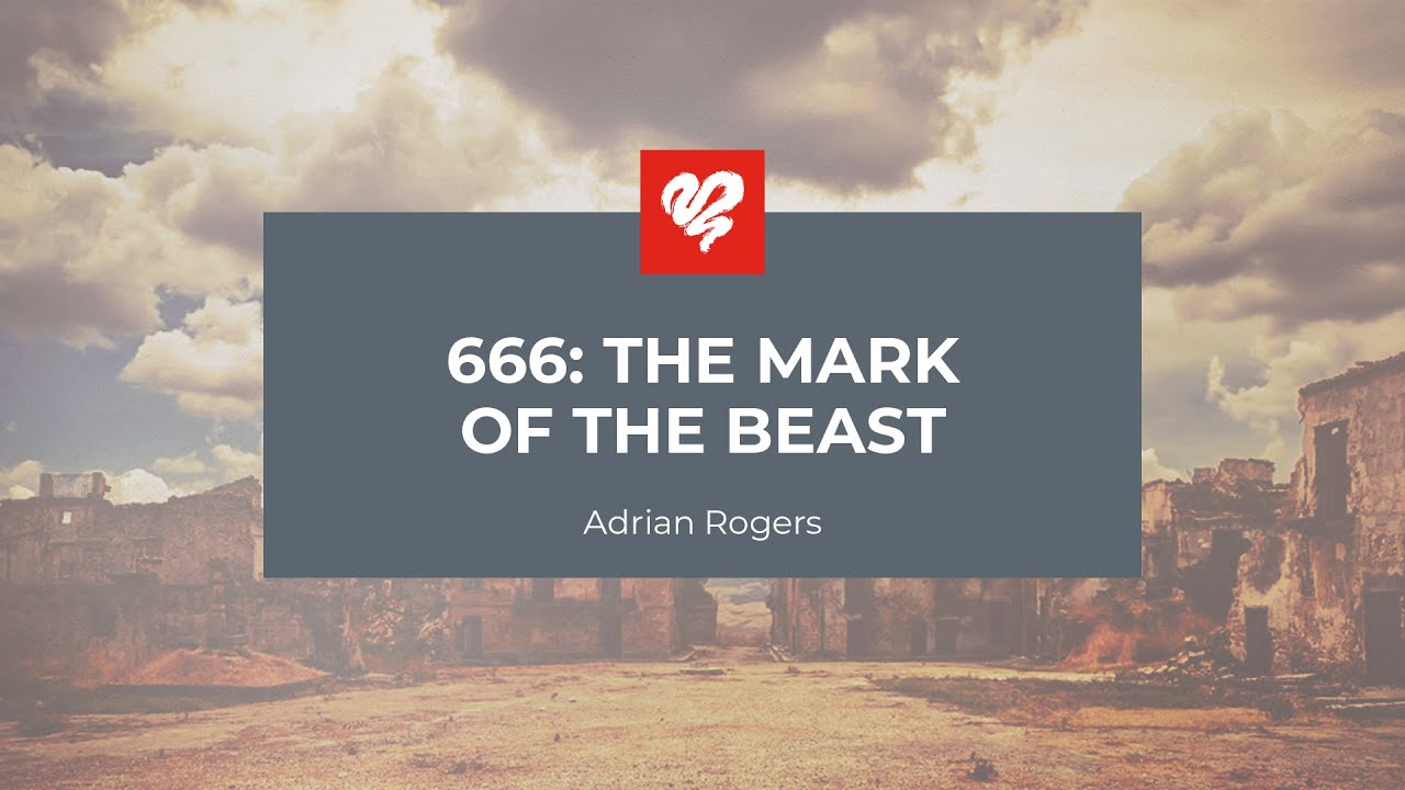 Эдриан Роджерс: 666: Знак зверя (2352)