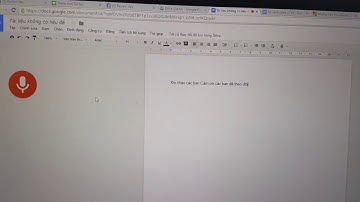 Nhập văn bản bằng giọng nói trên Google Drive