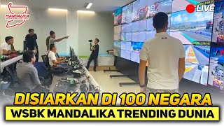 BERKAH WSBK😍250 MEDIA ASING BERLOMBA VIRALKAN WSBK MANDALIKA🔥BIKIN BANGGA INDONESIA❗