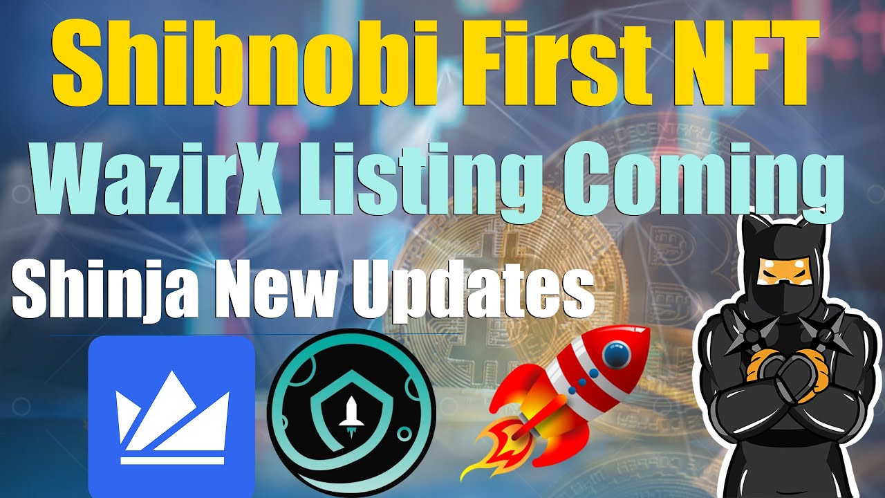 The First Shibnobi NFT Clan Royale | Get Free $Shinja NFT | WazirX Listing is Coming Soon