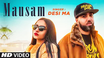 New Punjabi Songs 2018 | Mausam: Desi Ma (Full Song) Byg Byrd | Latest Punjabi Songs 2018