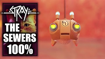 Stray  – The Sewers - Chapter 8 - The Pacifist Trophy - All Memories and Collectibles - Walkthrough