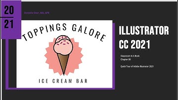 CC 2021 AI CIAB CH 00 Part 3 Quick Tour of Illustrator Danielle Oser Source