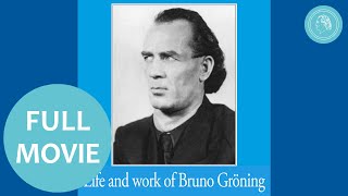 Life and Work of Bruno Gröning  Whole Film  Original Film from 1992, reedited in 2021