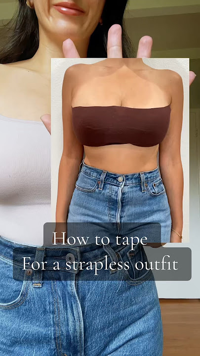 How to Tape// Strapless Deep V Dress or Blouse #stylingtutorials  #fashionhacks #fashiontipsandtricks #stylinghacks #straplessoffshoulder