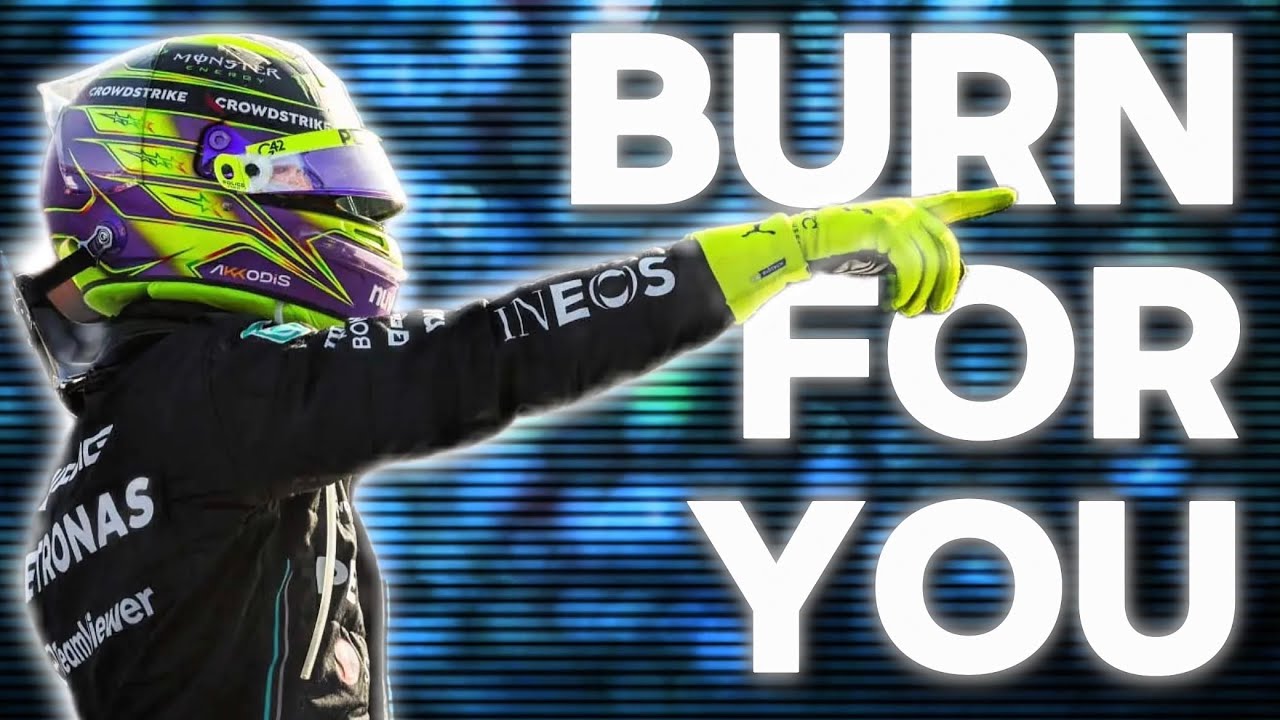 Lewis Hamilton // BURN FOR YOU
