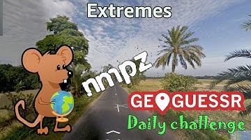 Geoguessr Daily Challenge - NMPZ May Challenge - A Day Of Extremes