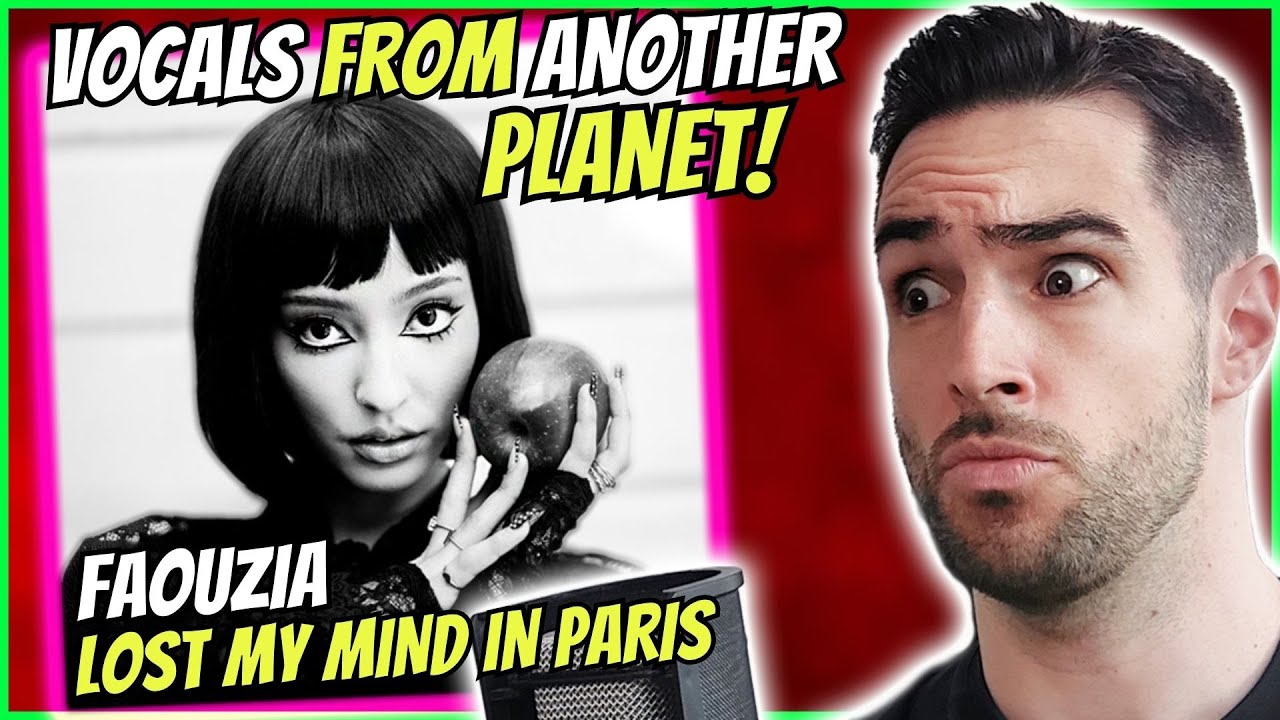 FAOUZIA – LOST MY MIND IN PARIS | РЕАКЦИЯ - ЕЁ ВОКАЛ ВЫЗЫВАЕТ У МЕНЯ МОРОЗКИ