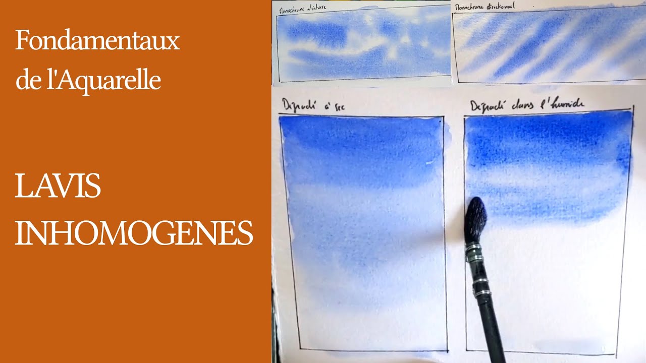 Lavis inhomogènes et dégradés - Fondamentaux #10