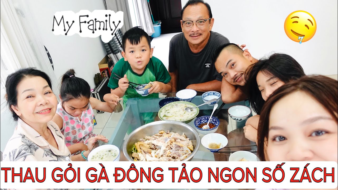 NẤU CHÁO, LÀM GỎI GÀ ĐÔNG TẢO + GIA ĐÌNH HÀI HƯỚC 🤣.