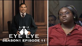 Eye for an Eye: My Sister Got Lucky (S1, E11)