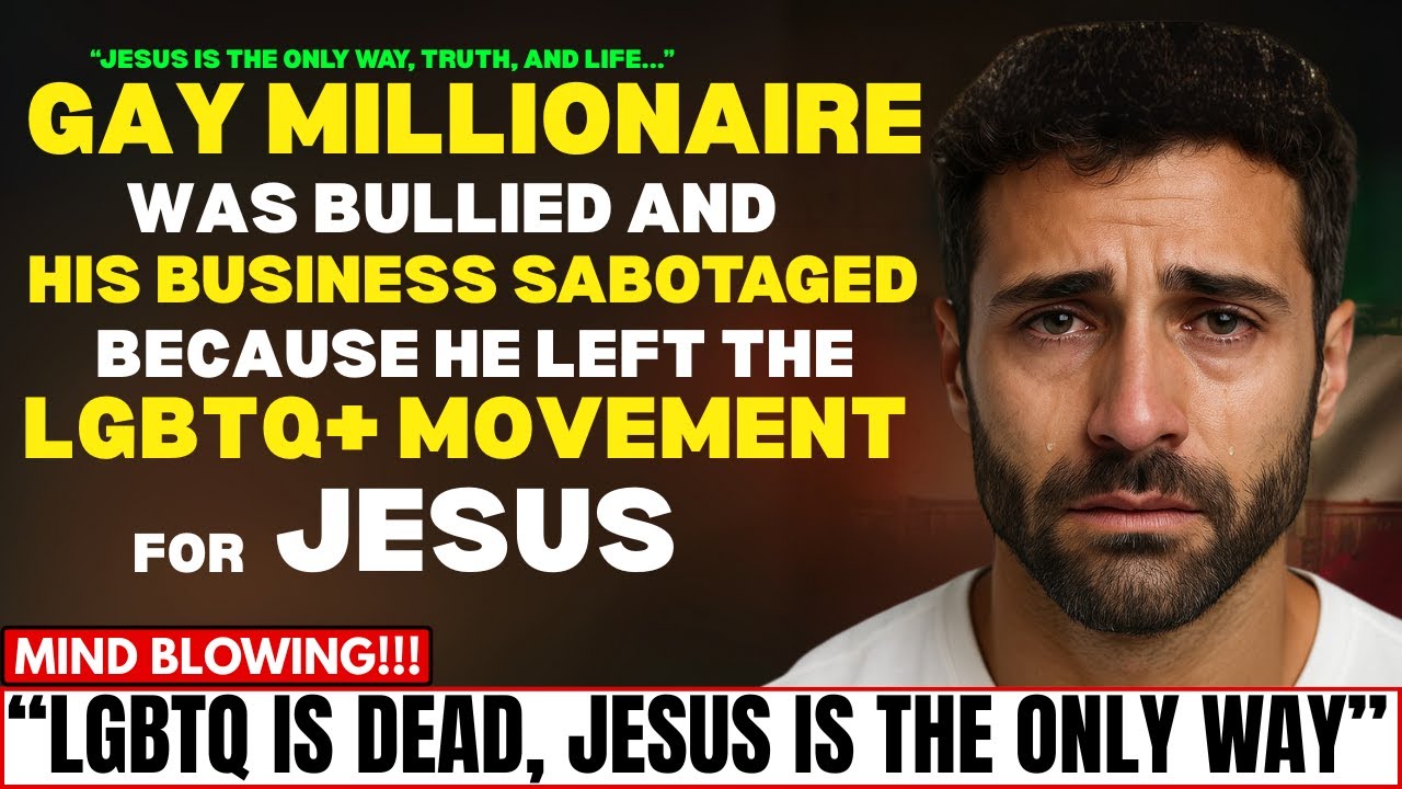 Gay Millionaire Leaves LGBTQ+ After Supernatural Encounter With Jesus-  Powerful Conversion Testimony