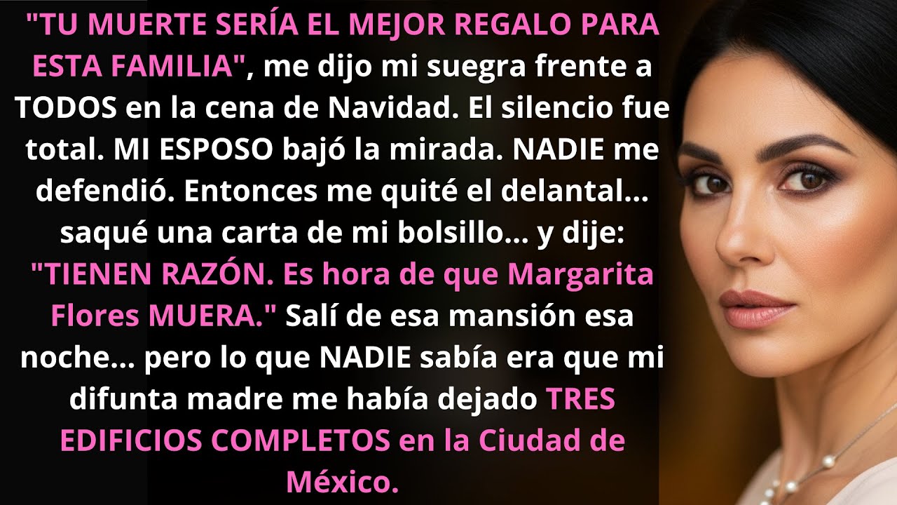 En la cena familiar, mi suegra dijo 'Tu muerte sería el mejor regalo' — desaparecí con todo...