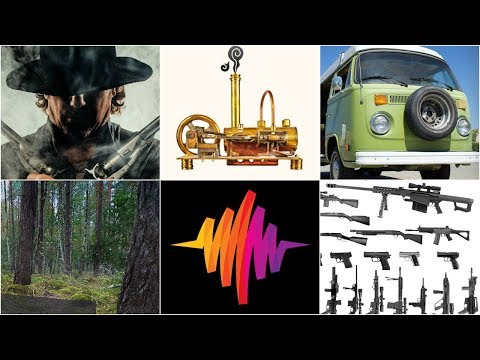 Impressive sounds of steam engines, forests, Westerns, weapons & old vans