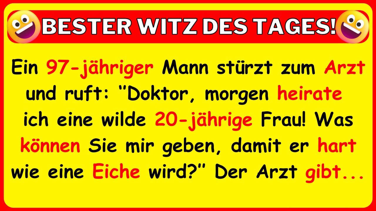 🤣 BESTER WITZ DES TAGES! Ein alter Mann, der eine 20-jährige Frau heiratet, stürzt zum Arzt und...