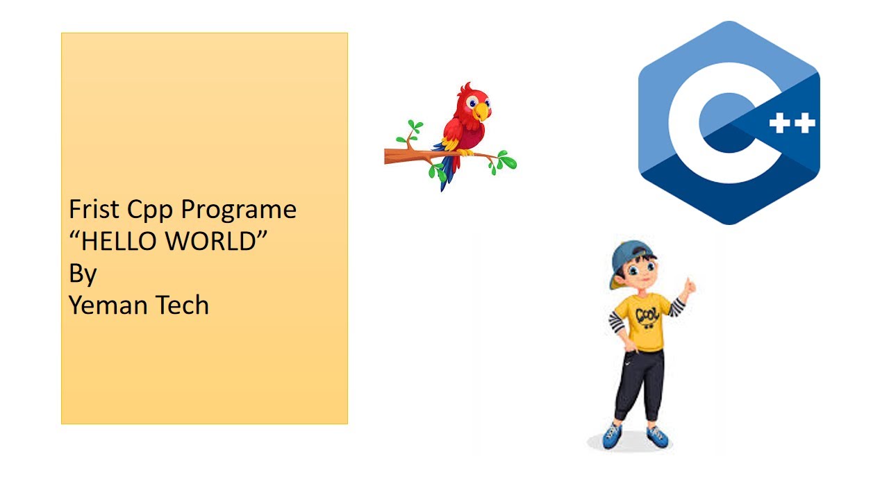 Cpp Corse lesson1 Hello World By || Yeman Tech || - YouTube