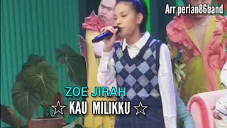 ZOE JIREH - KAU MILIKKU - Live Perlan86 Band -