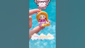 Mở ra thế giới cổ tích với công chúa tóc mây xinhđẹp #disney #diy #clay #princess #viralvideo #kids