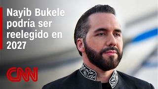 ¿Qué implica que Nayib Bukele se registre como candidato presidencial por tercera ocasión?