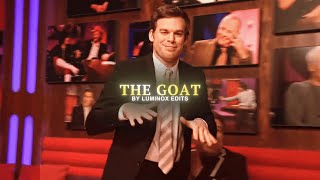 He's the Goat 🐐 | EDIT | Michael C. Hall | Dexter Morgan | Don't Copy My Flow | 4K