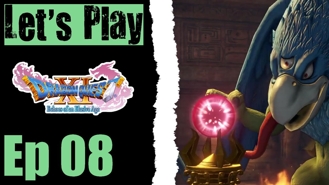 Let's Play Dragon Quest XI - 08 Crypt Of The Robo-Egg