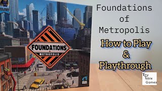 Foundations of Metropolis How to Play & Playthrough 