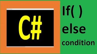 4. How to program in C# - IF STATEMENTS - Beginner Tutorial by Saif Alam Khan With Non Stop Learning