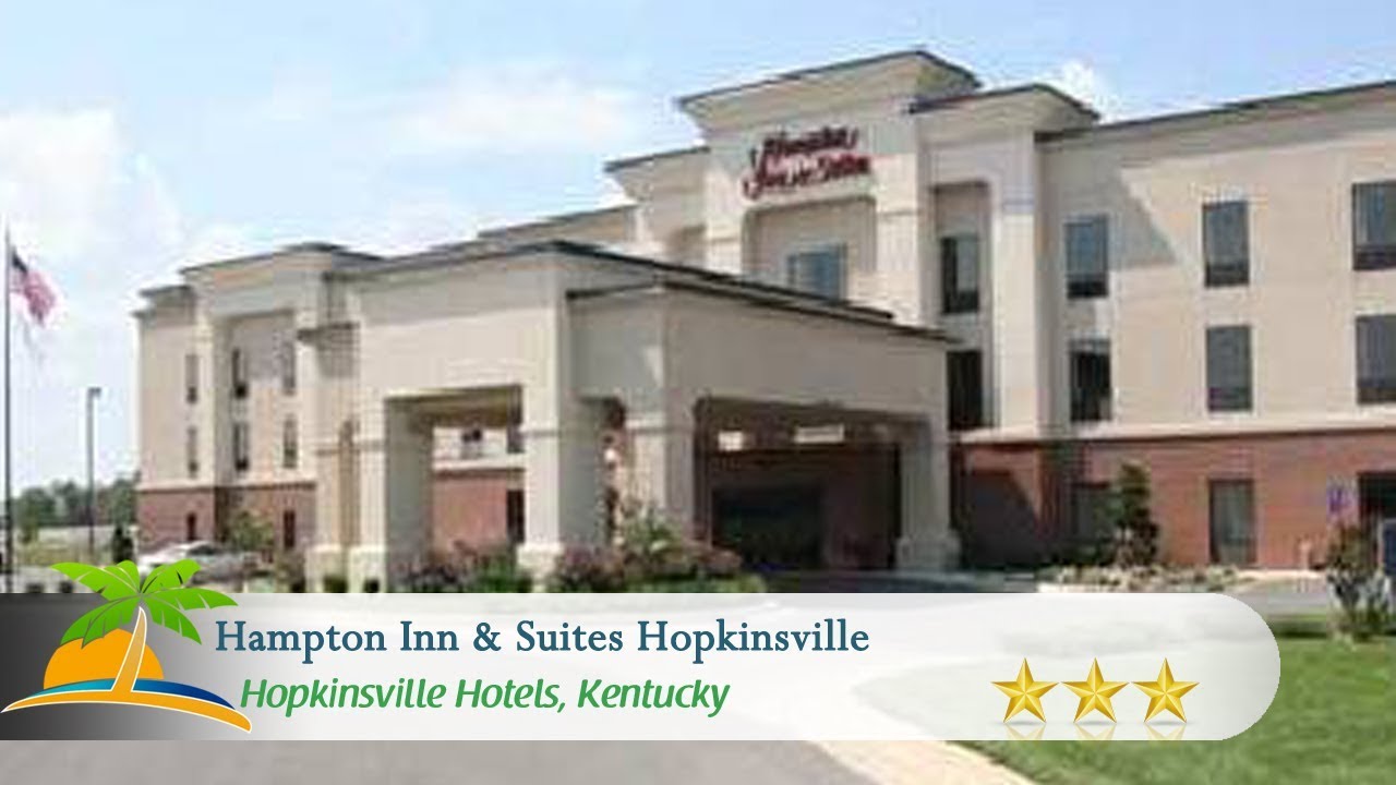 Hampton Inn & Suites Hopkinsville Hopkinsville Hotels, Kentucky YouTube