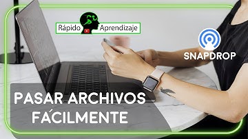 Tutorial SNAPDROP - como pasar archivos fácilmente | Rápido Aprendizaje
