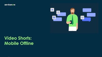 Video Shorts:  FSM Mobile Offline