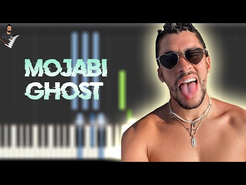 MOJABI GHOST - Tainy, Bad Bunny