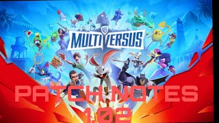 Multiversus Oatch Notes 1.03