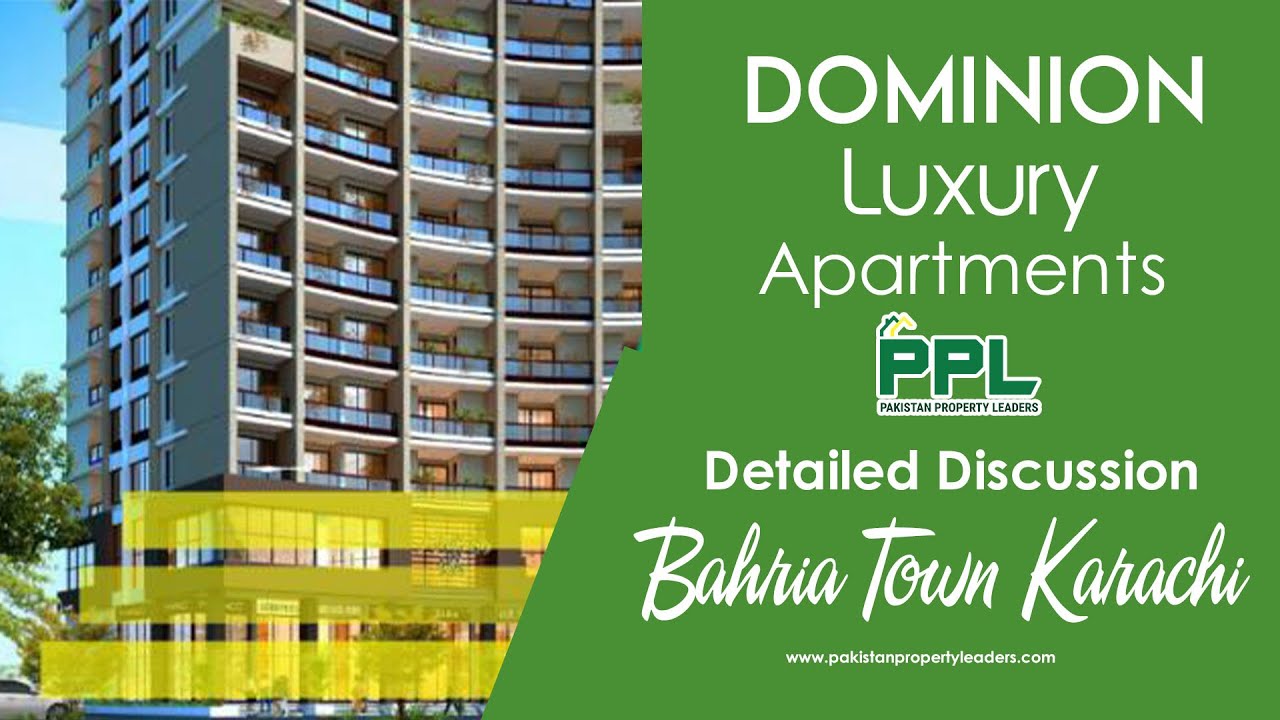 Dominion Luxury Apartments Detailed Discussion Bahria Town Karachi