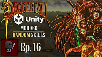 Daggerfall Unity (Modded + Random Skills) - Episode 16