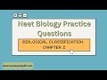 NEET Biology Practice Questions - Chapter 2 Biology Classification | #neetpractice #neetbiology