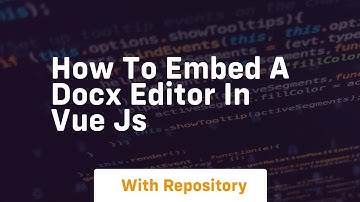 how to embed a docx editor in vue js