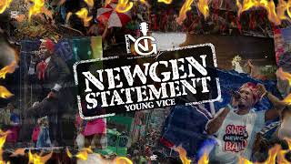 Newgen Statement -Young Vice Newgen Band Antigua Carnival 2025