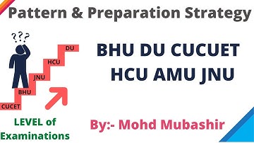 Pattern & Preparation Strategy of MSc Physics Entrances || BHU DU CUCET JNU HCU AMU