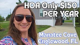 Details SUPER LOW HOA fee in Englewood! You can do a mortgage on this home! Manatee Cove Update