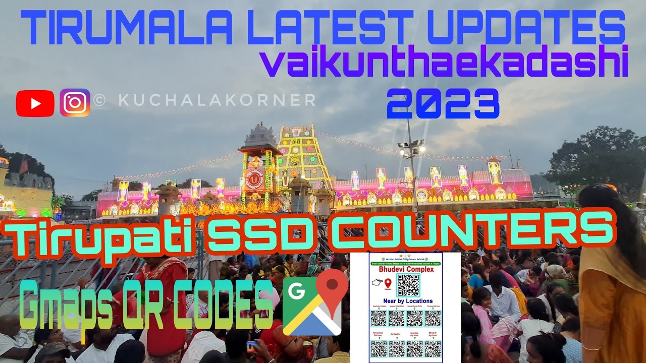 Vaikunthaekadashi offline tickets|SSD offline counters|QR code based directions|