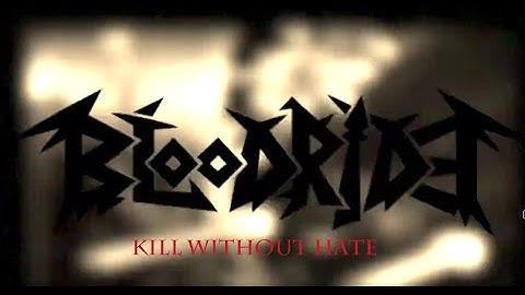 Bloodride - Kill without Hate (official music video)