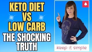 Keto Diet VS Low Carb Diet | THE SHOCKING TRUTH!